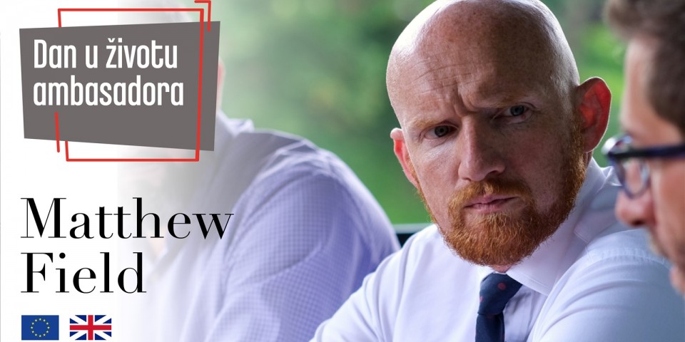 A Day in the Life of an Ambassador Matthew Field