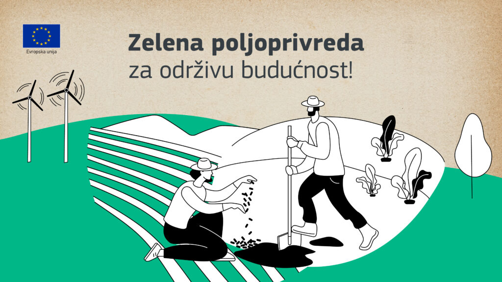 Zelena poljoprivreda za održivu budućnost