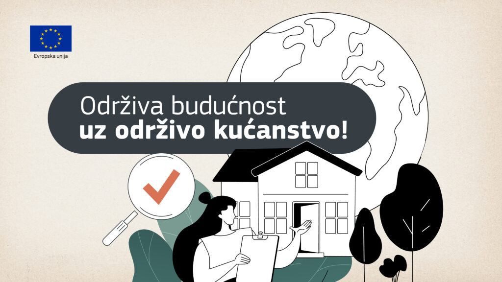 Odrziva buducnost uz odrzivo kucanstvo
