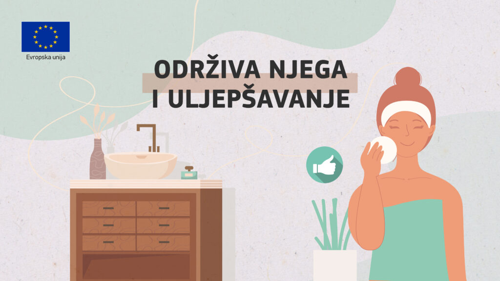 Održiva njega i uljepšavanje