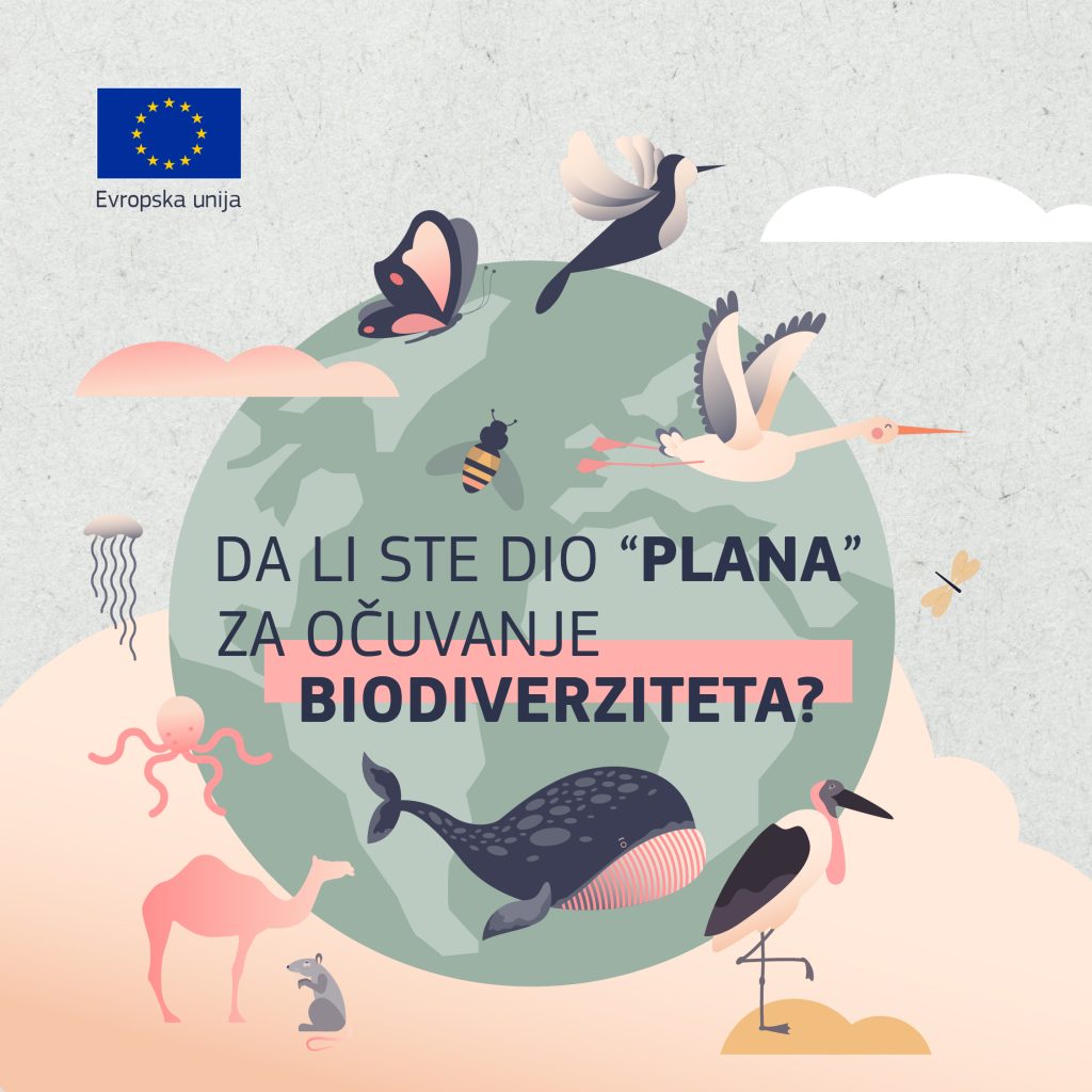Da li ste dio “plana” za očuvanje biodiverziteta?